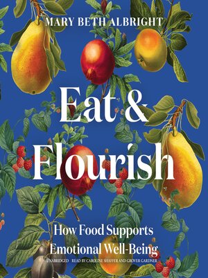 cover image of Eat & Flourish